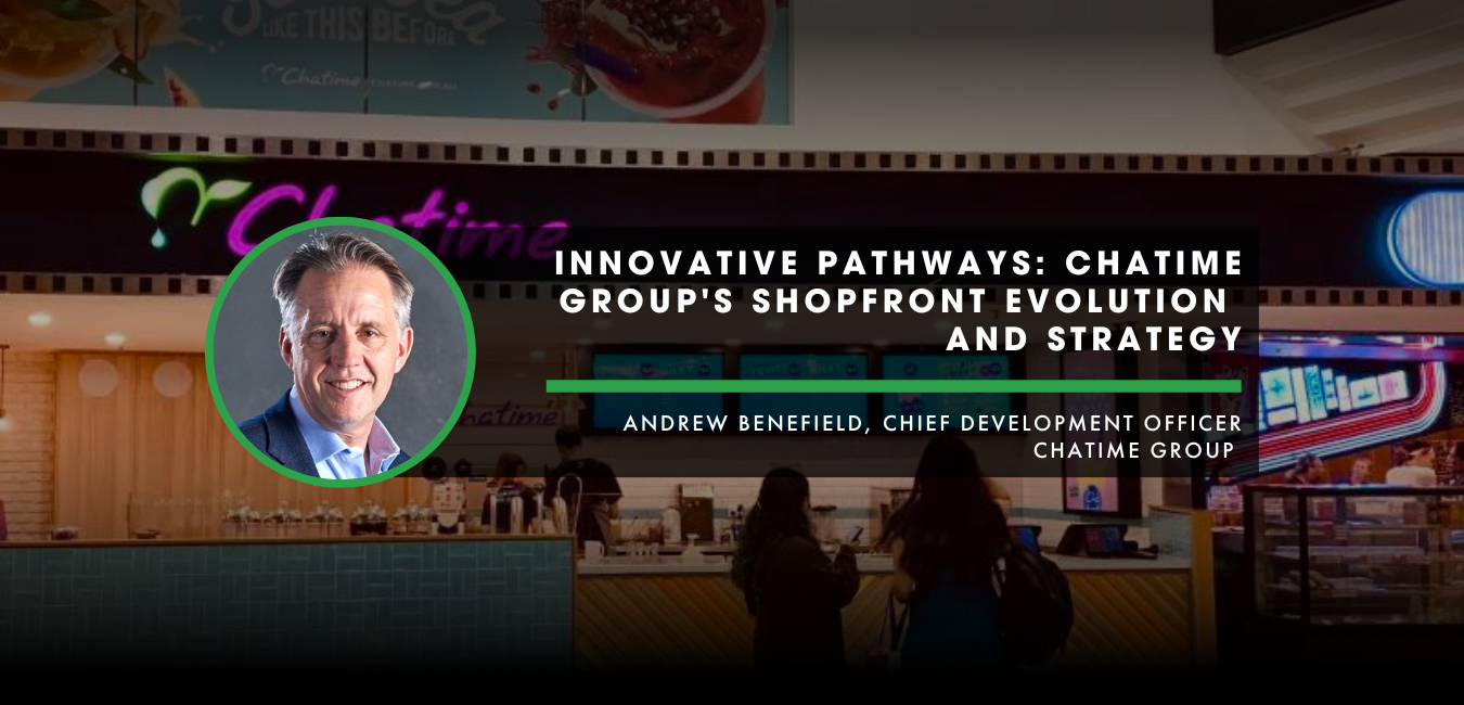 Innovative Pathways: Chatime Group’s Shopfront Evolution and Strategy