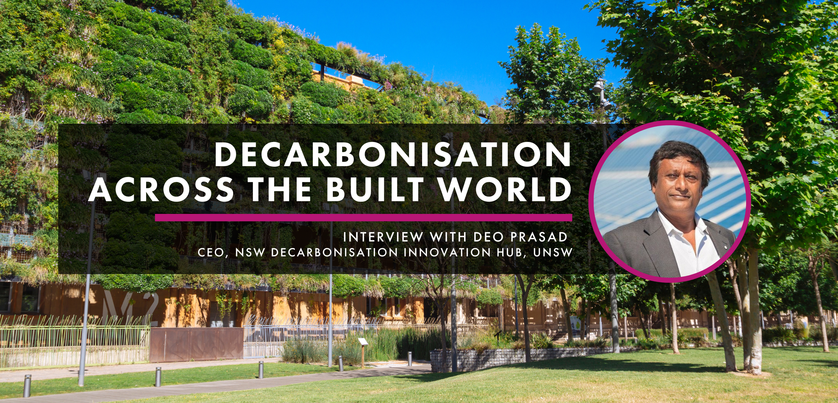 Decarbonisation across the Built World